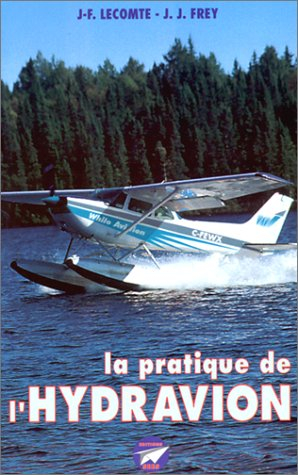 La pratique de l'hydravion