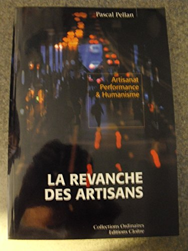la revanche des artisans