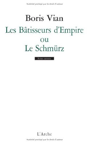 Les Bâtisseurs d'Empire ou Le Schmürz