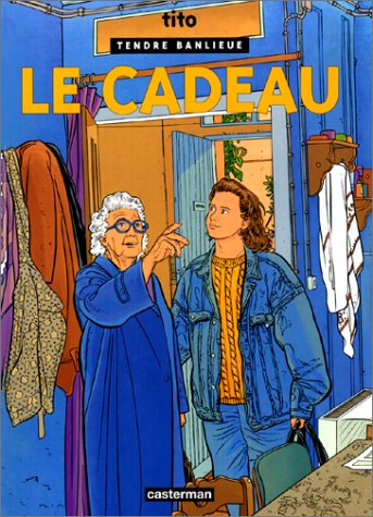 Tendre banlieue. Vol. 6. Le Cadeau