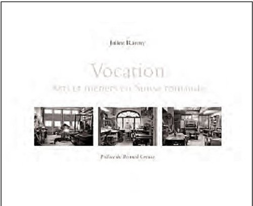 Vocation : arts et métiers en Suisse romande