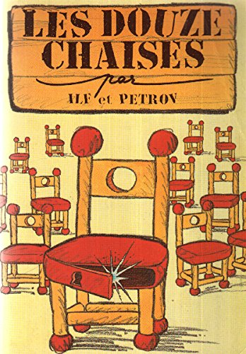 les douzes chaises : roman 546 pages : russe traduit par alain préchac