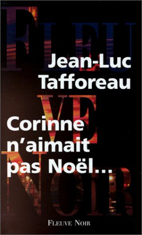 Corinne n'aimait pas Noël...