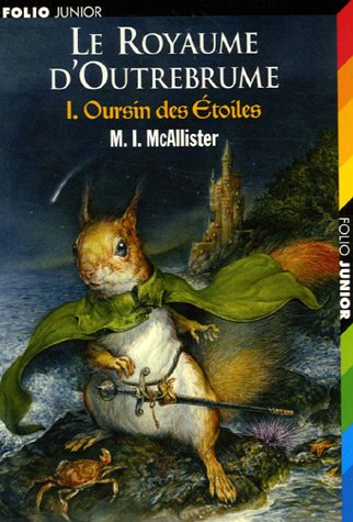 Le royaume d'Outrebrume. Vol. 1. Oursin des étoiles
