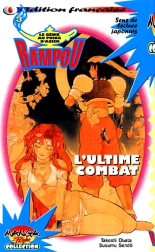 rampou, le génie au poing d'acier, tome 3 : l'ultime combat