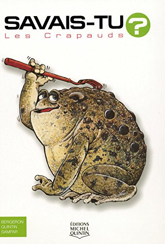savais-tu ? - les crapauds