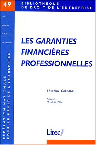 Les garanties financières professionnelles