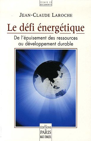 Le défi énergétique