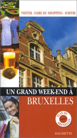 un grand week-end à bruxelles