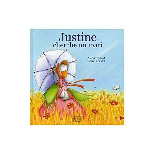 Justine cherche un mari