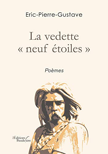 La vedette "neuf étoiles"