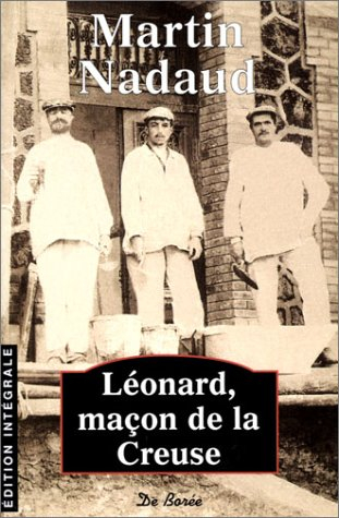 Léonard, maçon de la Creuse