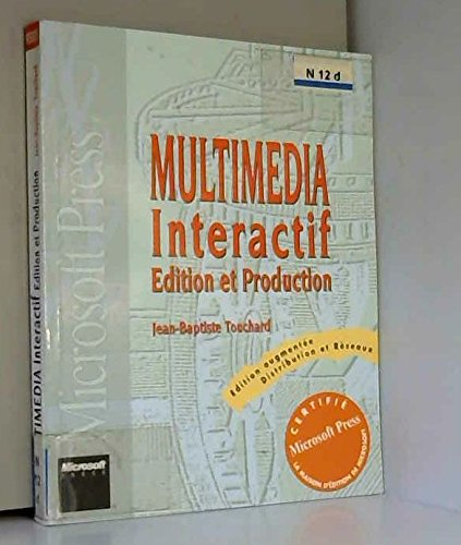 Multimédia intéractif : édition et production