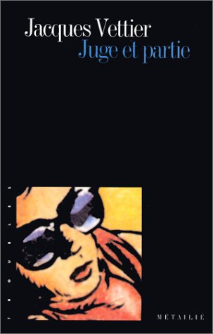 Juge et partie