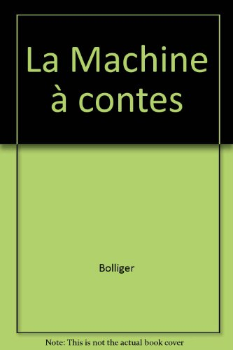 La Machine à contes