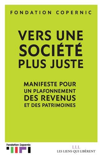 Vers une société plus juste : manifeste pour un plafonnement des revenus et des patrimoines