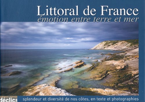 Littoral de France : émotion entre terre et mer