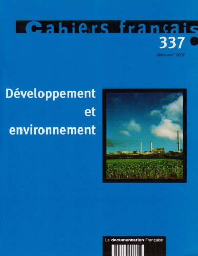Cahiers français, n° 337. Développement et environnement