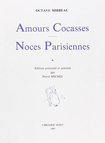 Amours cocasses. Noces parisiennes