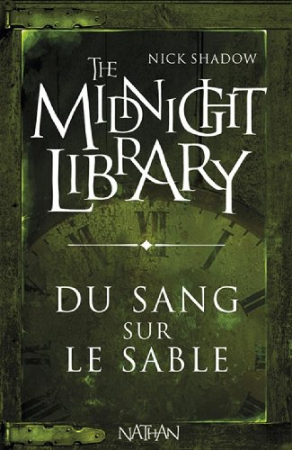 The midnight library. Vol. 2