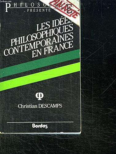 Les Idées philosophiques contemporaines en France