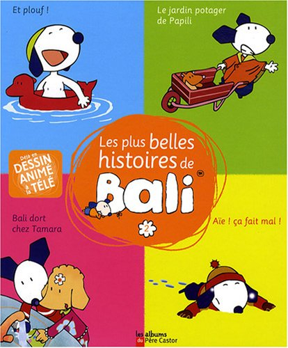 Les plus belles histoires de Bali. Vol. 2
