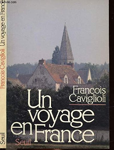 Un Voyage en France