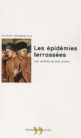 Les épidémies terrasées : une histoire de pays riches