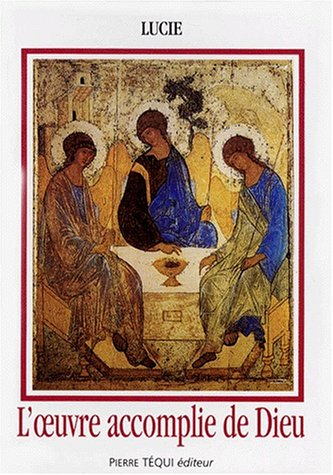 L'oeuvre accomplie de Dieu