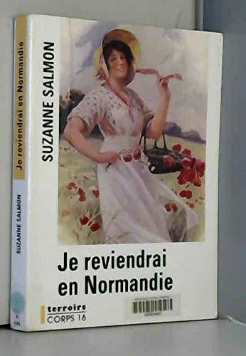 Je reviendrai en Normandie