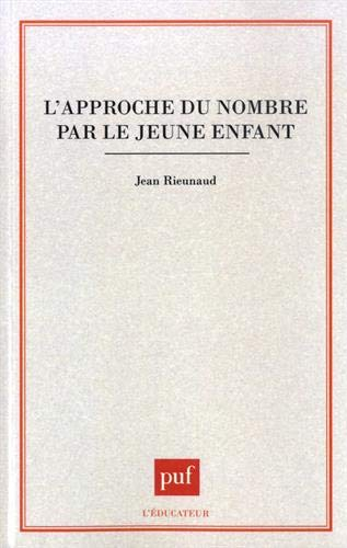L'Approche du nombre par le jeune enfant