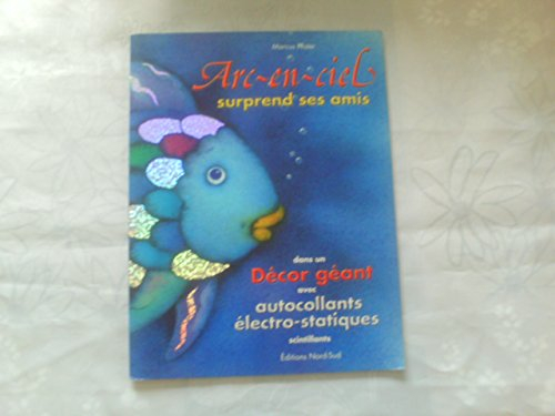 Arc-en-ciel surprend ses amis