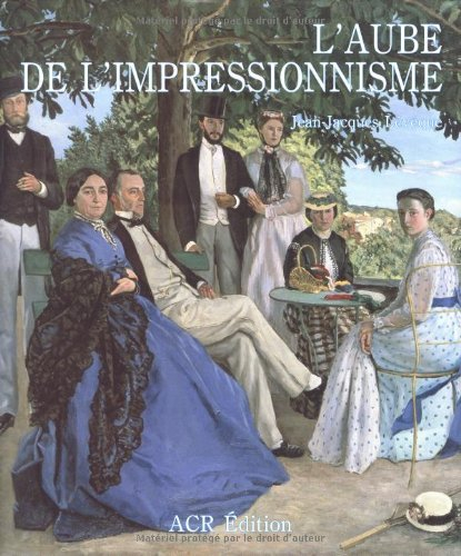 l'aube de l'impressionnisme. précurseurs de l'impressionnisme