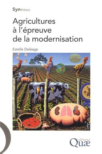 Agricultures à l'épreuve de la modernisation