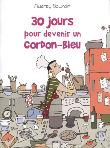 30 jours pour devenir un cordon bleu