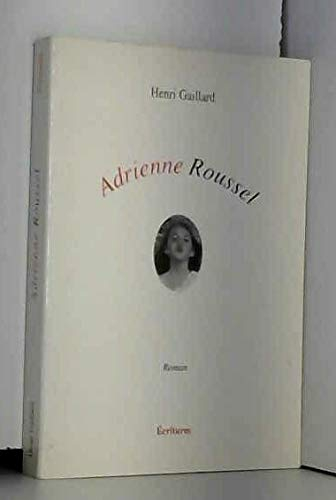 Adrienne Roussel [Broché] by Gaillard, Henri
