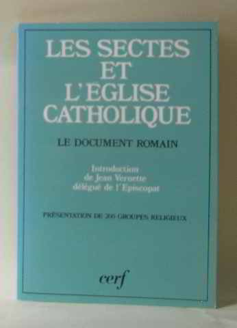 les sectes et l'eglise catholique