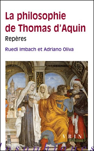 La philosophie de Thomas d'Aquin : repères