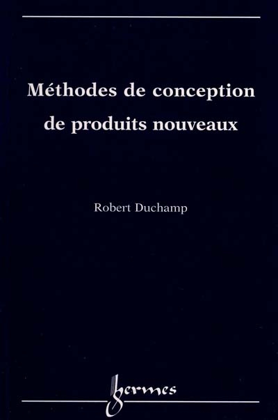 Méthodes de conception de produits nouveaux