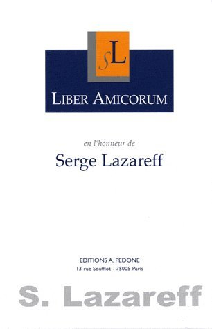 liber amicorum en l'honneur de serge lazareff