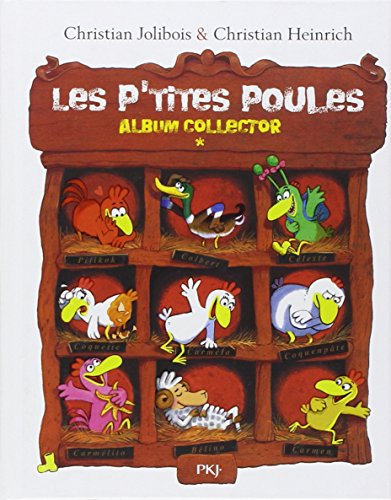 Les p'tites poules : album collector