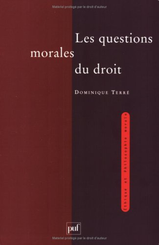 Les questions morales du droit