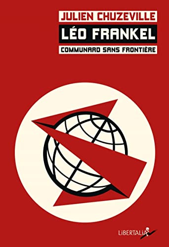 Léo Frankel : communard sans frontières