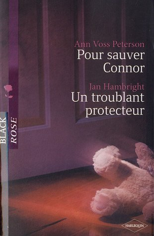 Pour sauver Connor. Un troublant protecteur