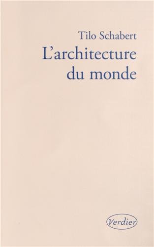 L'architecture du monde : une lecture cosmologique des formes architectoniques