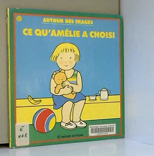 Ce qu'Amélie a choisi