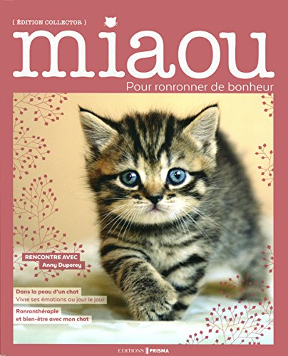 Miaou : pour ronronner de bonheur, n° 1