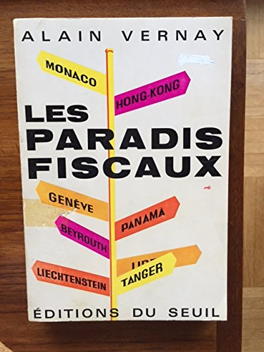 alain vernay. les paradis fiscaux