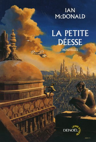 La petite déesse : et autres histoires d'une Inde future