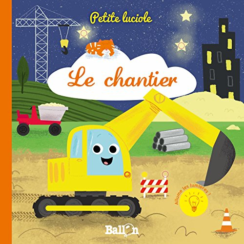 Le chantier